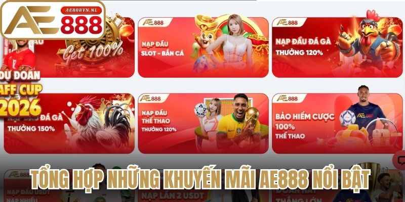 Tổng hợp những khuyến mãi AE888 nổi bật cho người chơi