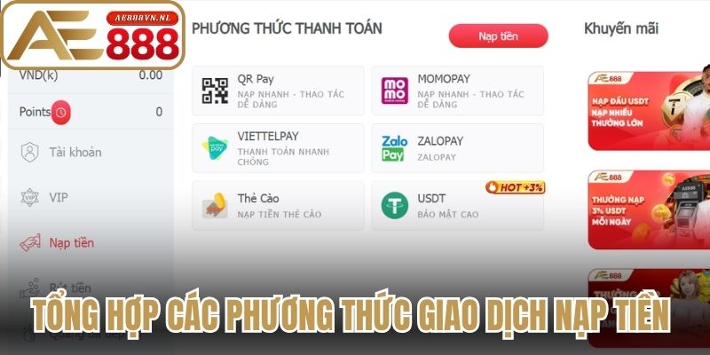 Tổng hợp các phương thức giao dịch nạp tiền AE888