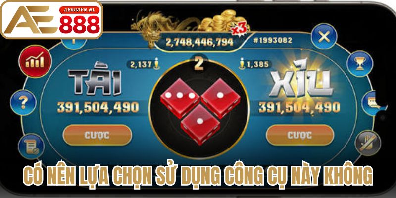 Có nên lựa chọn sử dụng công cụ này không
