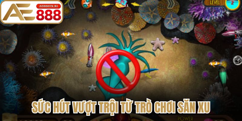 Sức hút vượt trội từ trò chơi săn xu